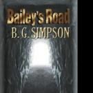 B. G. Simpson Presents Book Signing for Sci-Fi Thriller, BAILEY'S ROAD