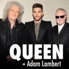 Queen & Adam Lambert Announce North American Arena Tour
