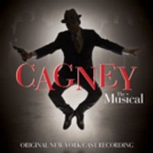 Off-Broadway's CAGNEY Cast Recording Hits Stores Today