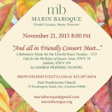 Marin Baroque to Present 'AND ALL IN FRIENDLY CONSORT MEET,' 11/21