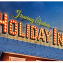 IRVING BERLIN'S HOLIDAY INN Now Available for Professional Licensing!