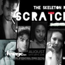 The Skeleton Rep to Present NY Premiere of SCRATCHING at FringeNYC