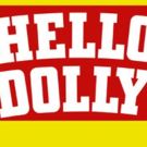 HELLO DOLLY! Opens 6/9 at Abbeville Opera House