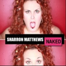 Sharron Matthews - NAKED at Feinstein's/54 Below
