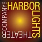 Harbor Lights' BROADWAY SPOTLIGHT Moved to March 18th
