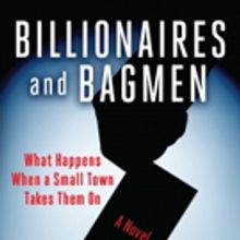 New Political Thriller BILLIONAIRES AND BAGMEN is Released