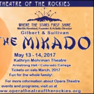 Opera Theatre of the Rockies Presents THE MIKADO, 5/13-14