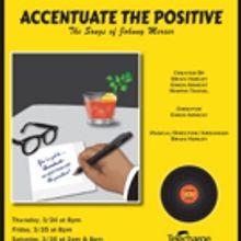 ACCENTUATE THE POSITIVE...THE SONGS OF JOHNNY MERCER Begins Tonight at Theatre Row