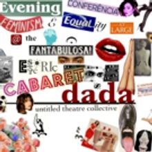 UTC's 'DADA' Begins Tonight at 2017 FRIGID Festival