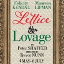 Further Casting Announced for Trevor Nunn's Production of LETTICE AND LOVAGE at Menie