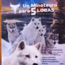 Calomba presenta su nueva producci&oacute;n: Un minotauro para 5 lobas.