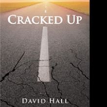 David Hall Releases CRACKED UP