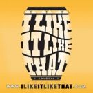 Tito Nieves-Led I LIKE IT LIKE THAT Opens Tonight Off-Broadway