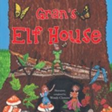 Dana Harlow Launches GRAN'S ELF HOUSE