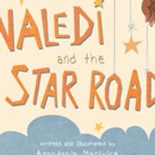 Anastasia Maglorie Releases NALEDI AND THE STAR ROAD