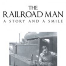 Rosemary DiMasi Pens 'The Railroad Man: A Story and a Smile'