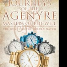 Adrian Ray Shares 'Journeys of the Agenyre-Masters of the Will: The Hunt for the Gold