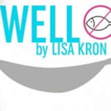 Contra Costa Civic Theatre Presents the East Bay Premiere of WELL