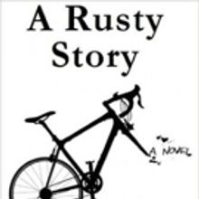 Andrew William Felsher Pens A RUSTY STORY