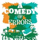 Lakewood Playhouse to Stage A COMEDY OF ERRORS, 11/6-29
