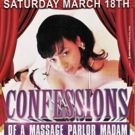 Actress/Comedian Nicky Sunshine Brings CONFESSIONS OF A MASSAGE PARLOR MADAM to…