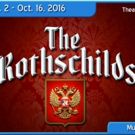 Stage Door Theatre to Present THE ROTHSCHILDS