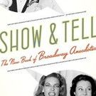 Ken Bloom Receives Grammy Nomination for SHOW AND TELL:  The New Book of Broadway Ane