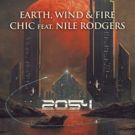 Legendary Bands Earth, Wind & Fire and CHIC Ft. Nile Rodgers Announce 2054 North…