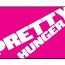 PRETTY HUNGER and TEENAGE DICK Set for Public Studio This Spring