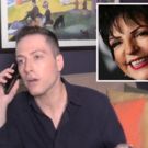 TV Exclusive: CHEWING THE SCENERY- Randy Rainbow Drunk Dials Liza Minnelli