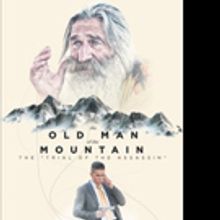 Theodore Josiha Haig Releases THE OLD MAN OF THE MOUNTAIN