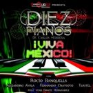 Concluye primera temporada de DIEZ PIANOS ¡VIVA MEXICO!