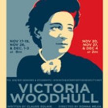 Theater for the New City Presents VICTORIA WOODHULL - a Play About the First Woman to