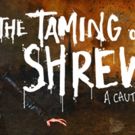 UCSD to Stage Post-Apocalyptic, Feminist Adaptation of THE TAMING OF THE SHREW