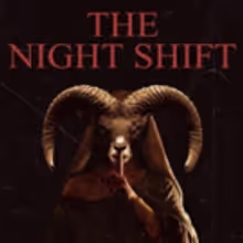 SGL Entertainment Conjures Up Some Evil With THE NIGHT SHIFT, Release Set for Early 2017