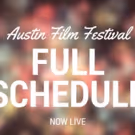 Austin Film Festival Announces Full Film and Conference Schedule