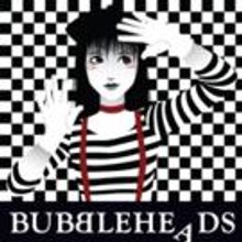 TNC's Dream Up Festival to Feature BUBBLEHEADS, 9/8-12