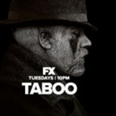 FX Greenlights Season Season of Hit Drama Series TABOO