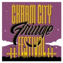 Charm City Fringe Fest Sets Lineup