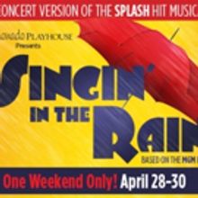 Coronado Playhouse Continues 71st Season With SINGIN' IN THE RAIN: In Concert