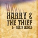 Original Works Publishing to Release Sigrid Gilmer's HARRY & THE THIEF
