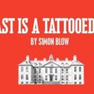 THE PAST IS A TATTOOED SAILOR to Premiere at the Old Red Lion This August