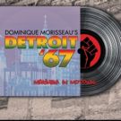 DETROIT '67 Premieres in Philadelphia