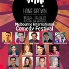 The National Theatre Melbourne Presents HOME GROWN at Melbourne International Comedy…
