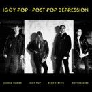 IGGY POP: POST POP DEPRESSION Enters U.S. Chart with Multiple Career Highs