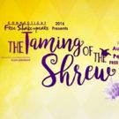 Connecticut Free Shakespeare 2016 Presents TAMING OF THE SHREW