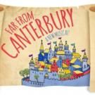 FAR FROM CANTERBURY: A NEW MUSICAL Begins Tonight at FringeNYC