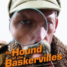 Hudson Stage Presents THE HOUND OF THE BASKERVILLES