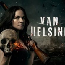 Syfy Orders Second Season of Action Horror Series VAN HELSING