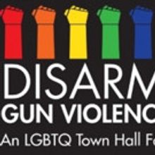 Chicago Survivors Presents DISARM GUN VIOLENCE: AN LGBTQ TOWN HALL FOR ACTION